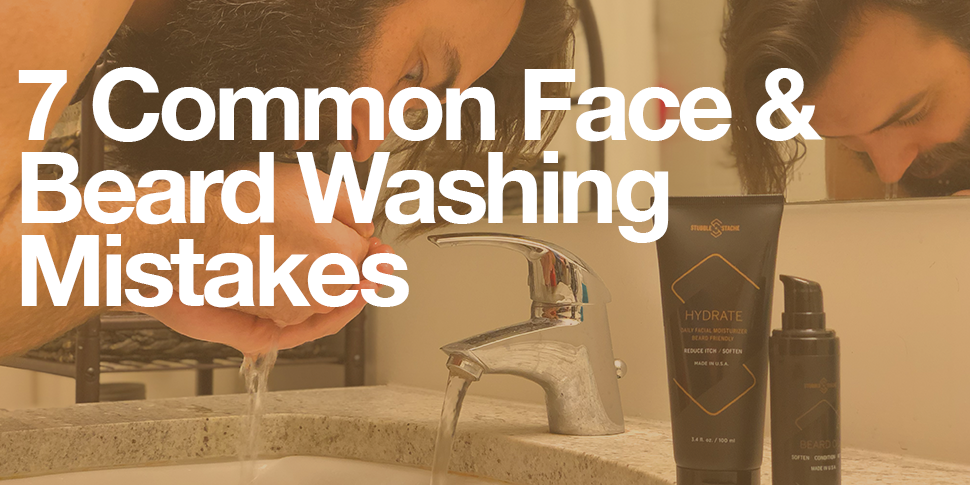 7 Common face and beard washing mistakes