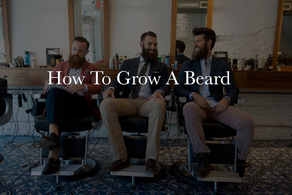 How to grow a beard